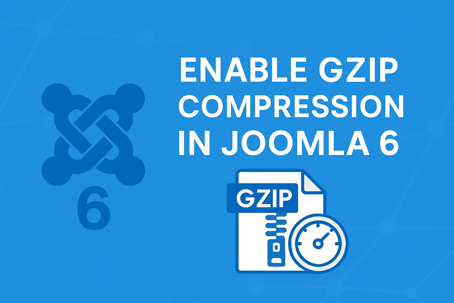 Enable Gzip Compression in Joomla 6