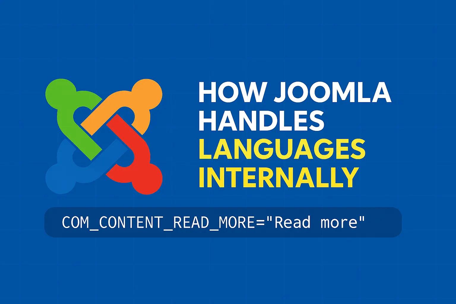 How Joomla Handles Languages Internally