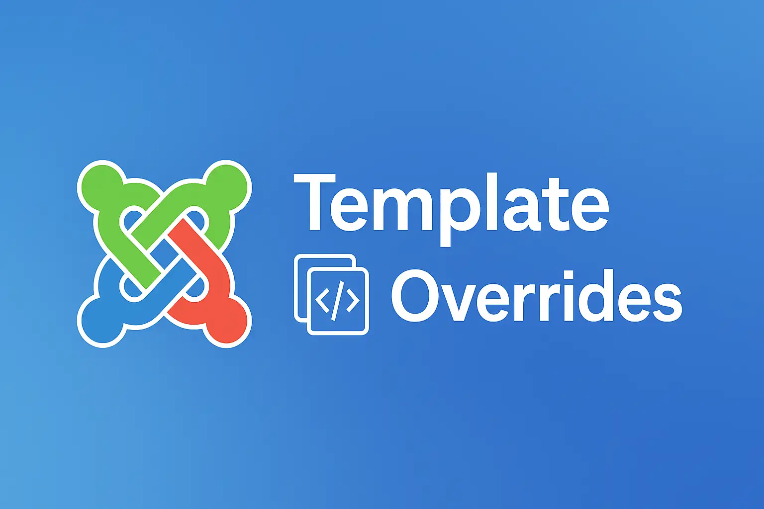 Template Overrides Made Easy in Joomla 6