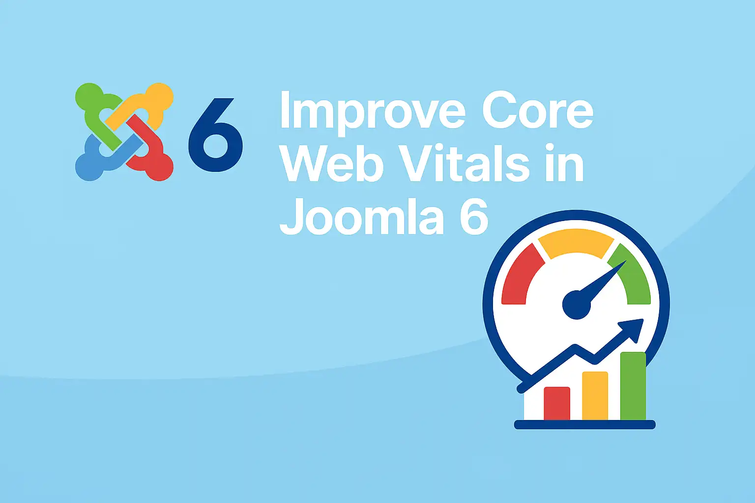 Improve Core Web Vitals in Joomla 6
