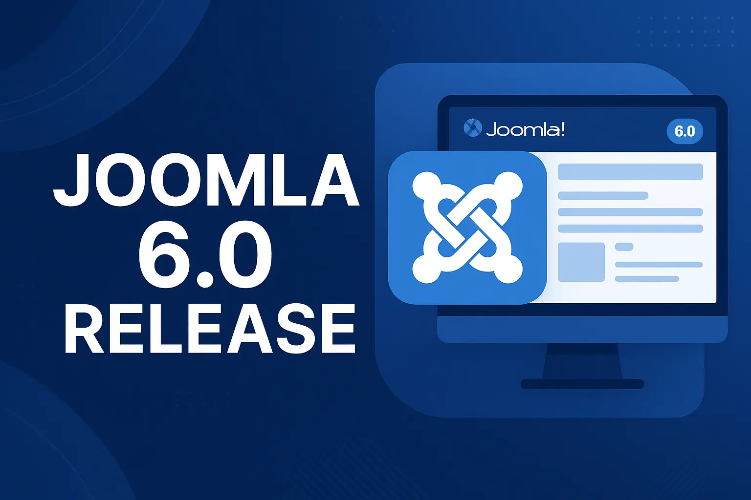 Joomla 6.0  Has Arrived