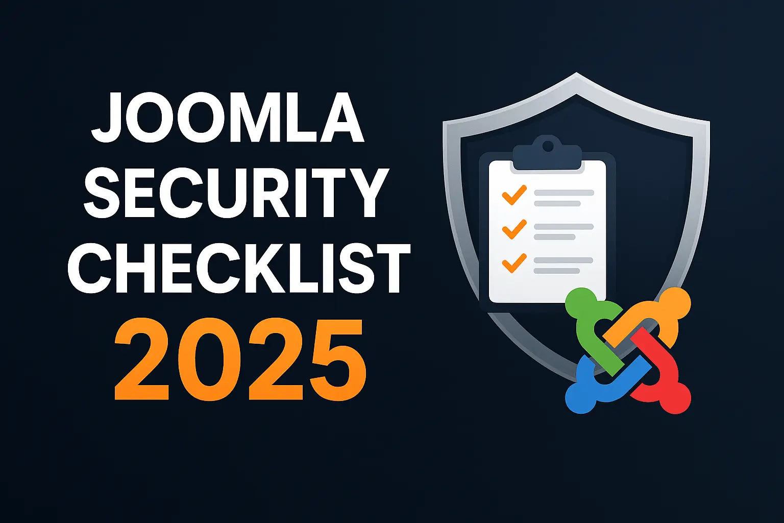 Joomla Security Checklist 2025