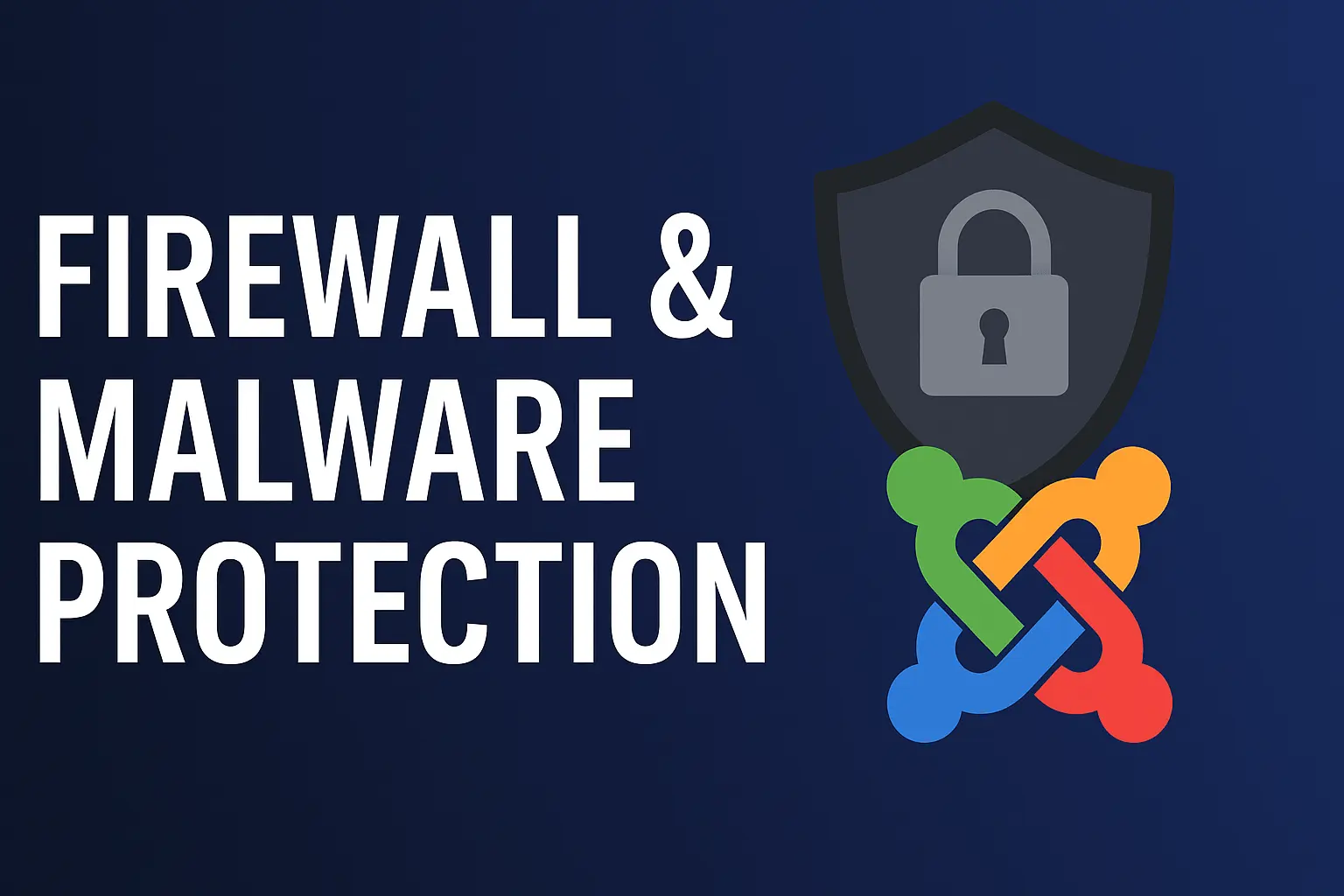 Joomla Firewall and Malware Protection
