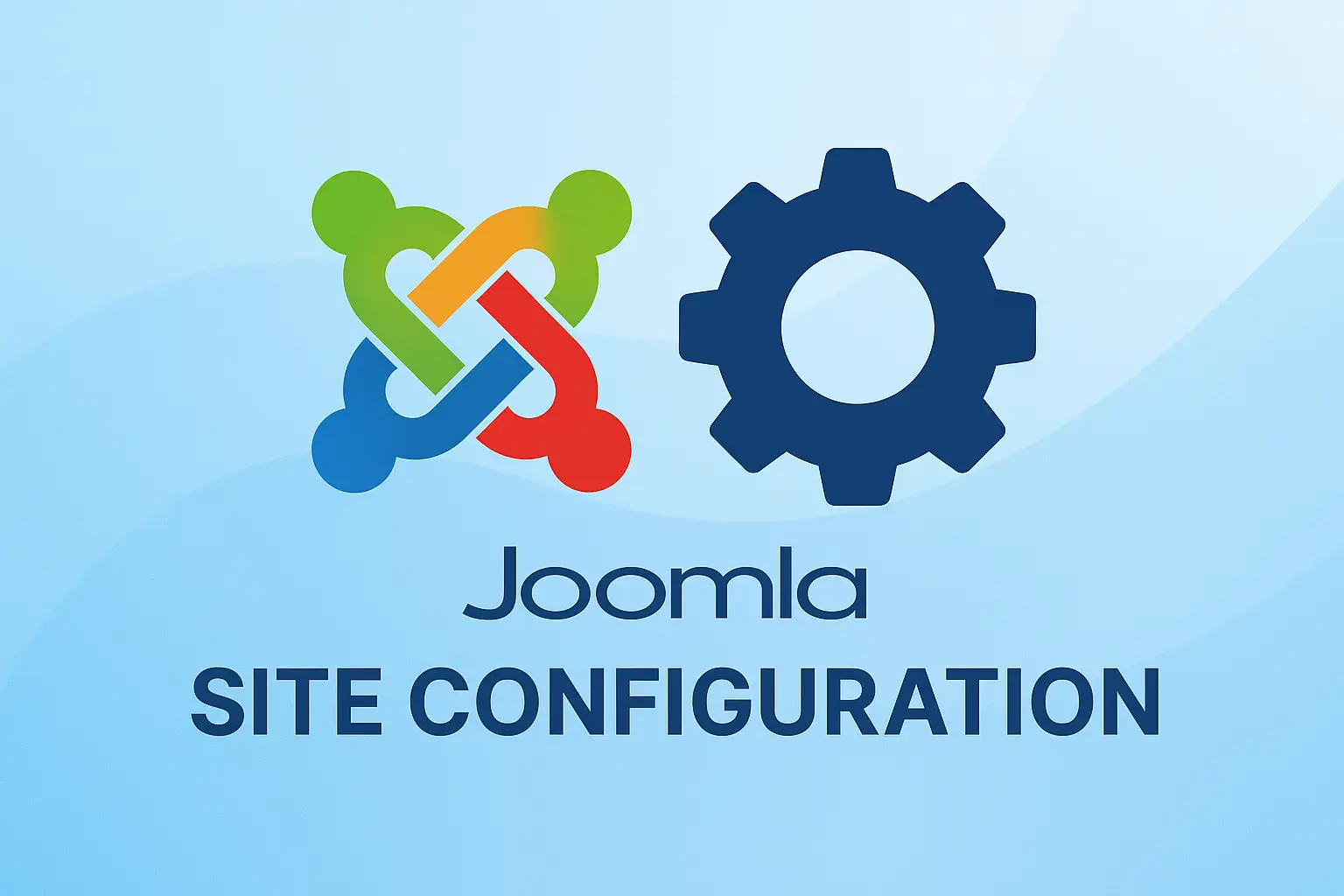 Setting Up Your Joomla 6 Site Configuration