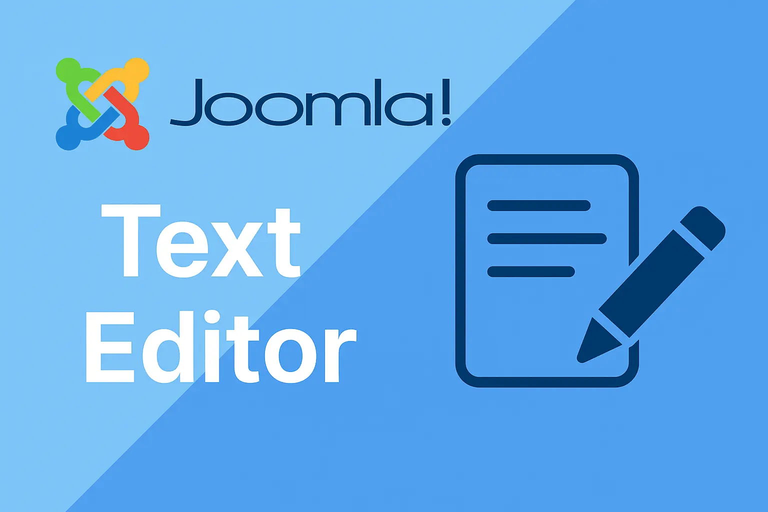 Choosing and Setting Up Your Joomla 6 Text Editor