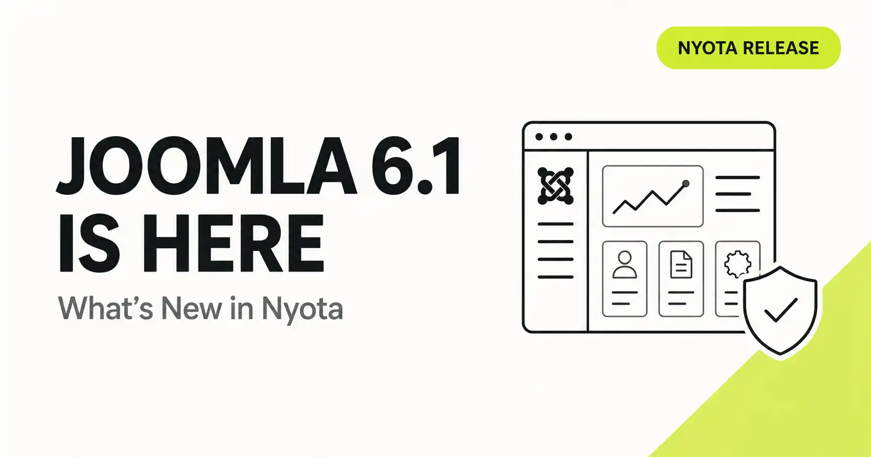 Joomla 6.1 is here! What's New in the Nyota Release