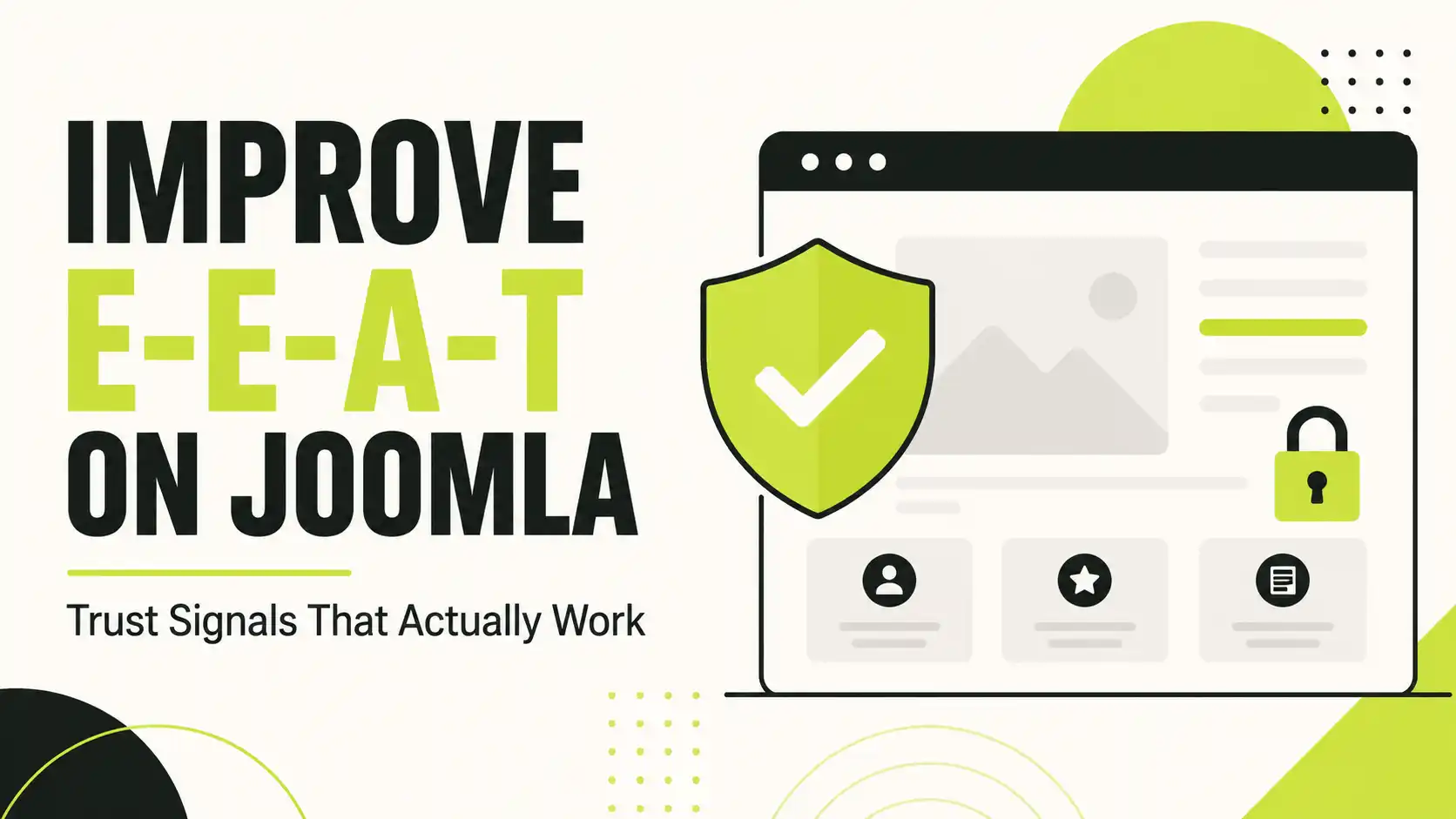 How to Improve E-E-A-T on a Joomla Website