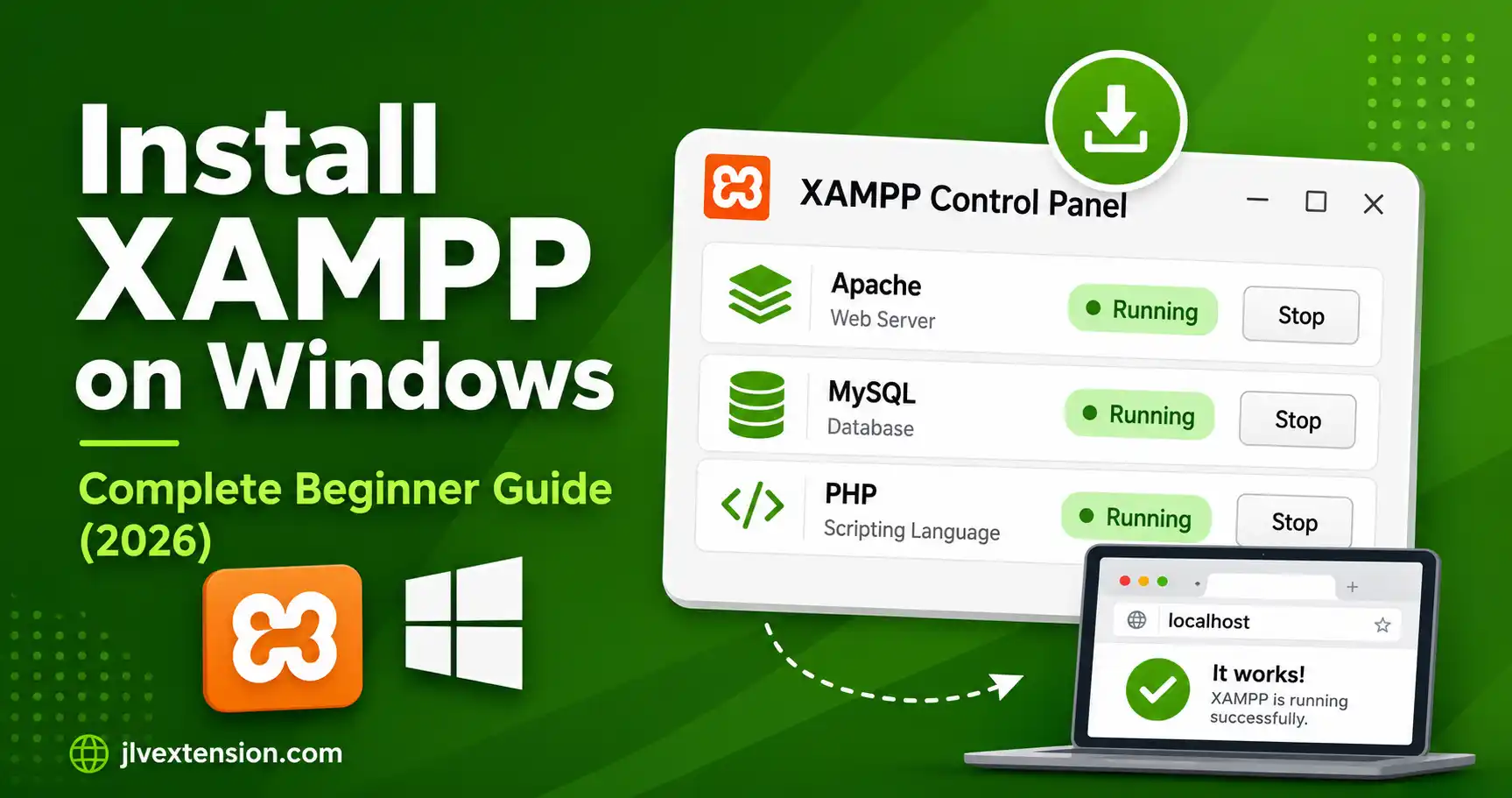 How to Install XAMPP on Windows: A Complete Beginner-Friendly Guide (2026)