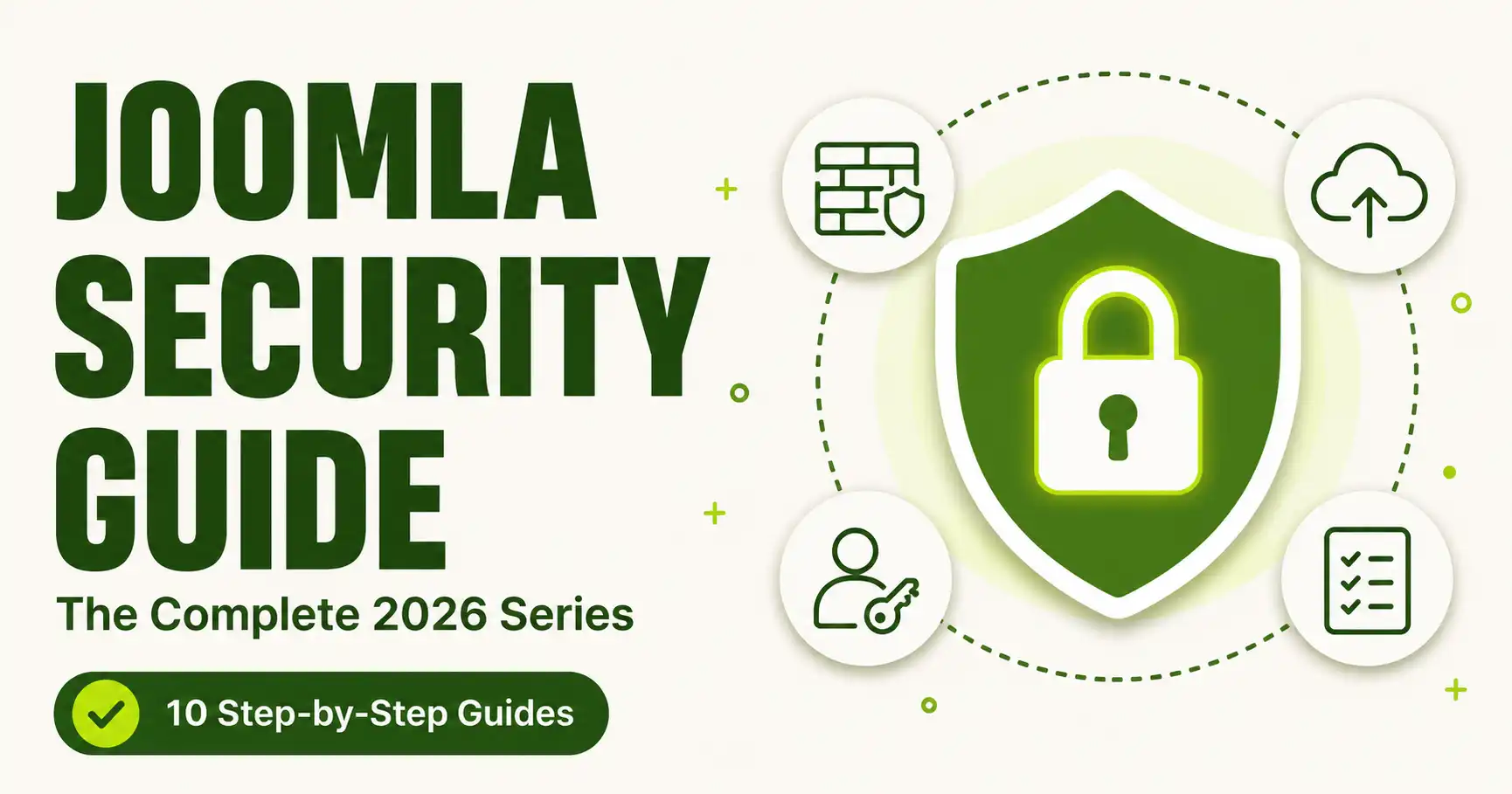 Joomla Security Guide: Complete Series for 2025