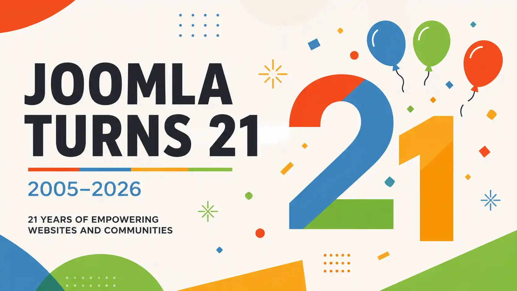 Joomla Turns 21: Milestones From the 2005 Mambo Fork to Joomla 6.1