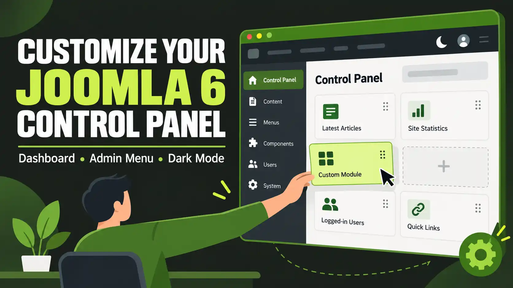 How to Customize Your Joomla 6 Control Panel: Dashboard, Menu & Admin Template